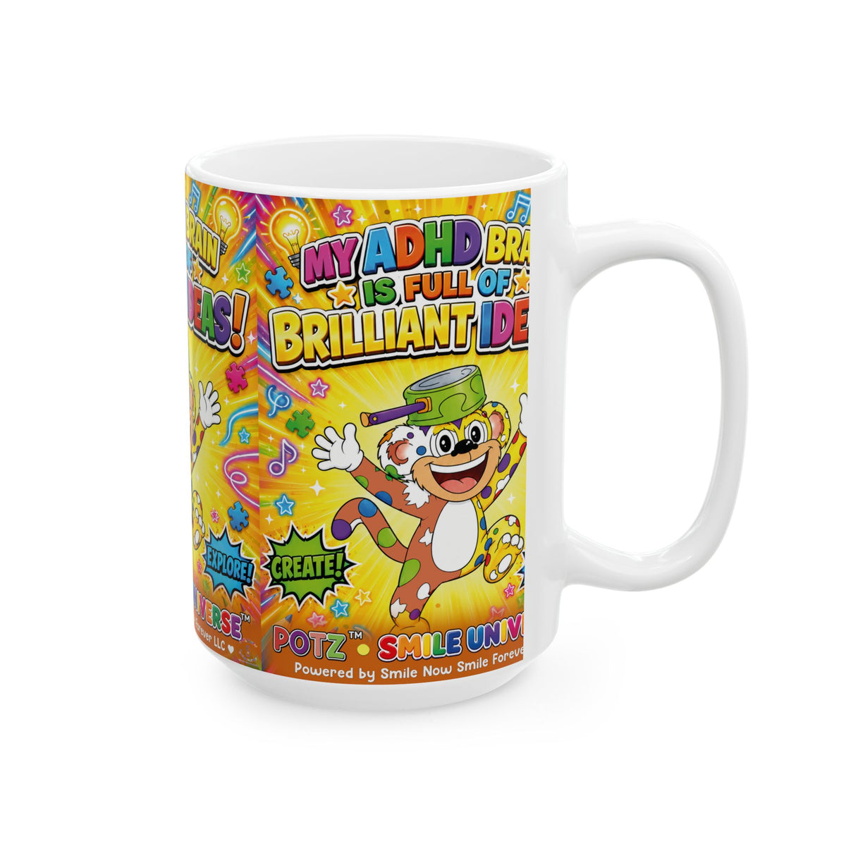 Potz™ Ceramic Mug – "My ADHD Brain is Full of Brilliant Ideas!" Graphic Coffee Mug | Smile Universe Collection