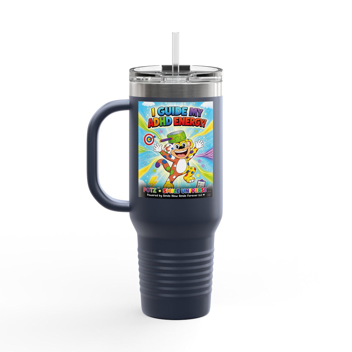 Potz™ Insulated Travel Mug 40oz – "I Guide My ADHD Energy!" Graphic Tumbler | Smile Universe Collection
