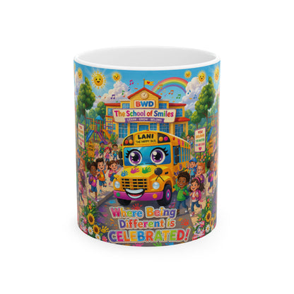Lani™ Ceramic Mug (11oz & 15oz) – "Where Being Different is CELEBRATED!" Graphic
