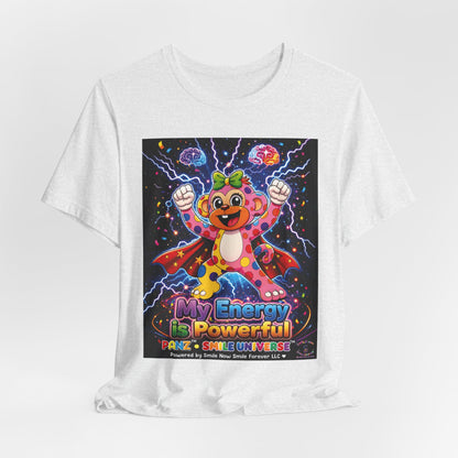 Panz™ Unisex Jersey Short Sleeve Tee For Adult– "My Energy is Powerful" Graphic Tee | Smile Universe Collection