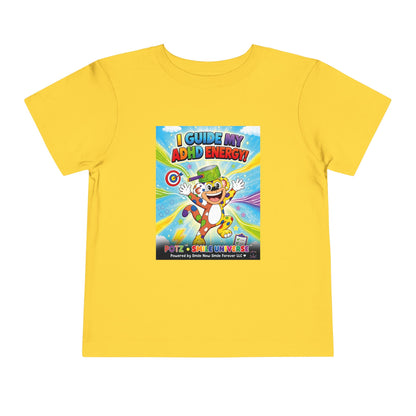 Potz™ Toddler Short Sleeve Tee – "I Guide My ADHD Energy!" Graphic Tee | Smile Universe Collection