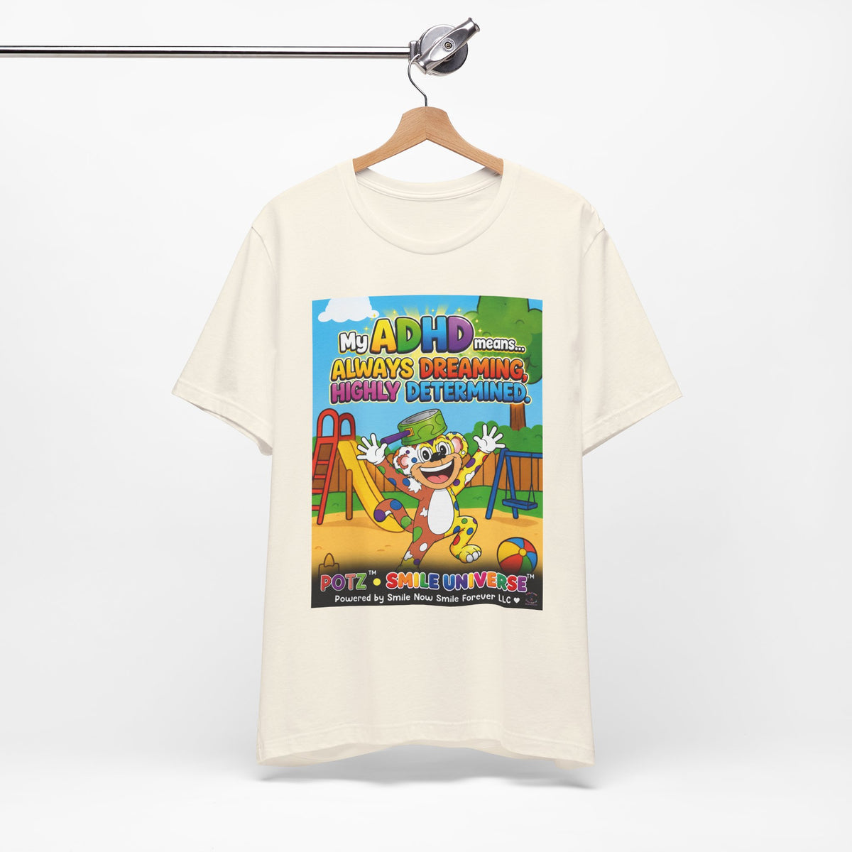 Potz™ Unisex Jersey Short Sleeve Tee – "My ADHD Means Always Dreaming, Highly Determined" Graphic Tee | Smile Universe Collection