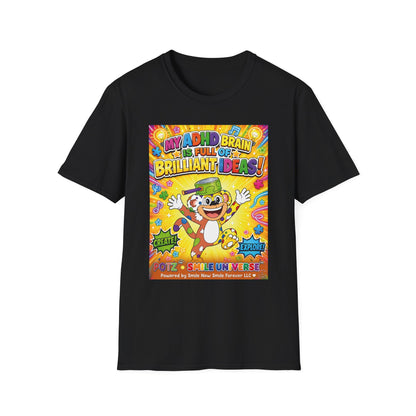 Potz™ Unisex Softstyle T-Shirt – "My ADHD Brain is Full of Brilliant Ideas!" Graphic Tee | Smile Universe Collection