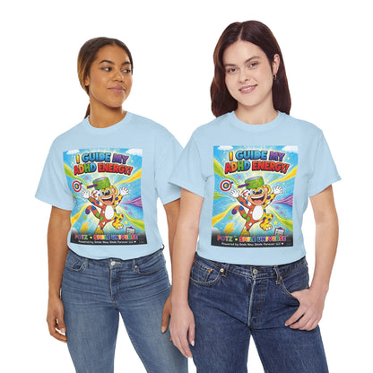 Potz™ Unisex Heavy Cotton™ Tee – "I Guide My ADHD Energy!" Graphic Tee | Smile Universe Collection