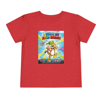 Potz™ Toddler Short Sleeve Tee – "I Guide My ADHD Energy!" Graphic Tee | Smile Universe Collection