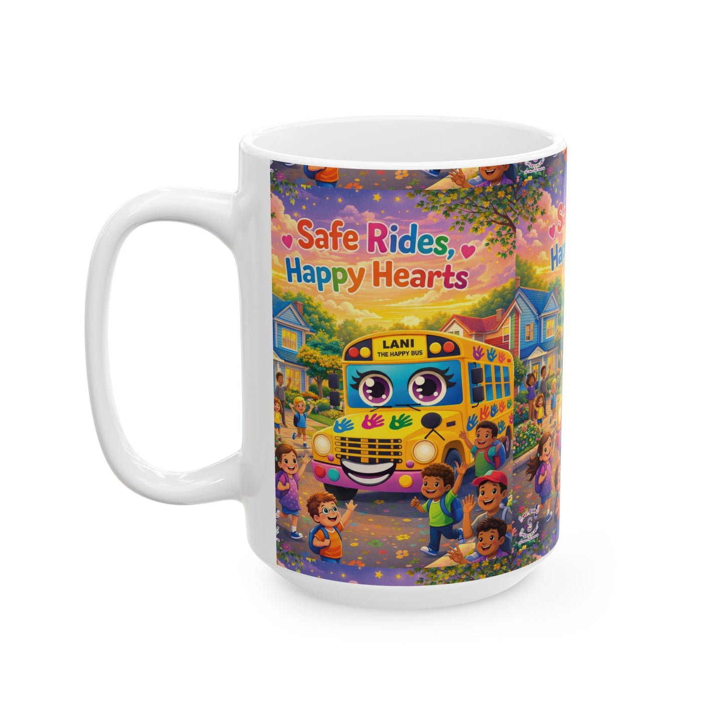 Lani™ Ceramic Mug (11oz & 15oz) – "Safe Rides, Happy Hearts" Graphic