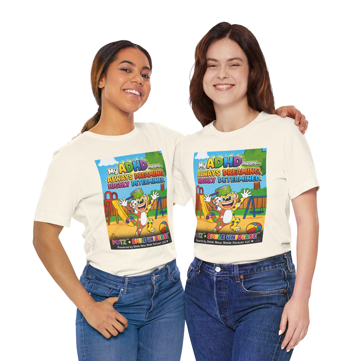 Potz™ Unisex Jersey Short Sleeve Tee – "My ADHD Means Always Dreaming, Highly Determined" Graphic Tee | Smile Universe Collection
