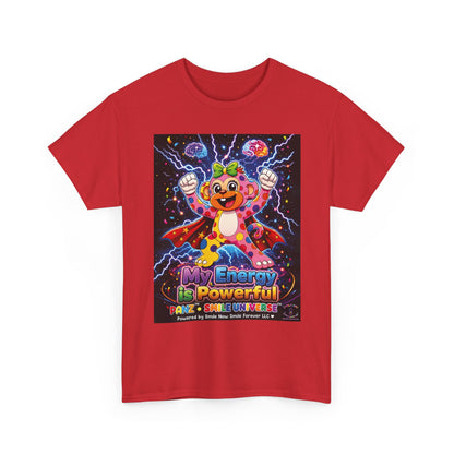 Panz™ Unisex Heavy Cotton™ Tee For Adult – "My Energy is Powerful" Graphic Tee | Smile Universe Collection