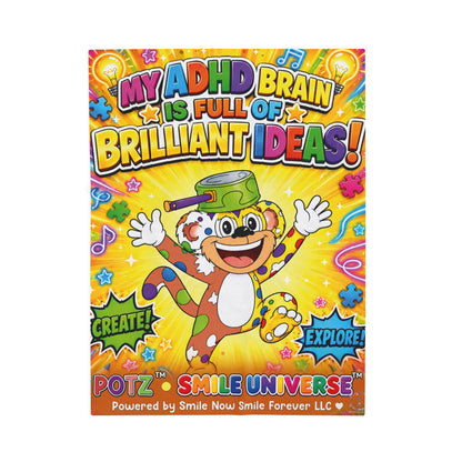 Potz™ Velveteen Plush Blanket – "My ADHD Brain is Full of Brilliant Ideas!" Graphic Throw | Smile Universe Collection