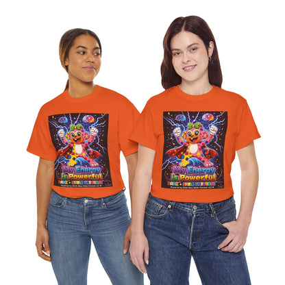 Panz™ Unisex Heavy Cotton™ Tee For Adult – "My Energy is Powerful" Graphic Tee | Smile Universe Collection