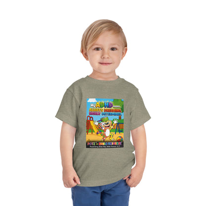 Potz™ Toddler Short Sleeve Tee – "My ADHD Means Always Dreaming, Highly Determined" Graphic Tee | Smile Universe Collection