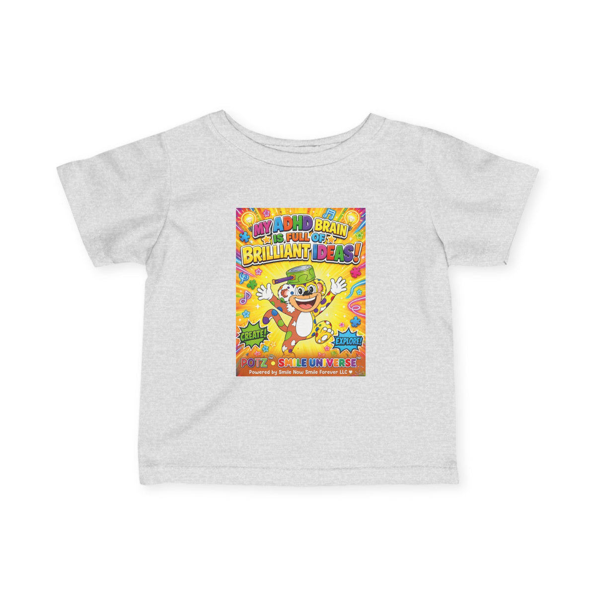 Potz™ Infant Fine Jersey Tee – "My ADHD Brain is Full of Brilliant Ideas!" Graphic Tee | Smile Universe Collection