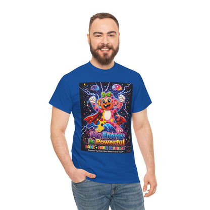 Panz™ Unisex Heavy Cotton™ Tee For Adult – "My Energy is Powerful" Graphic Tee | Smile Universe Collection