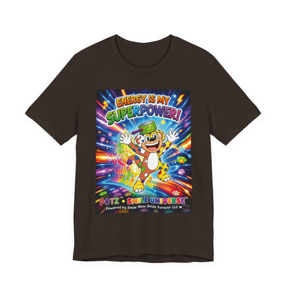 Potz™ Unisex Jersey Short Sleeve Tee – "Energy is My Superpower!" Graphic Tee | Smile Universe Collection