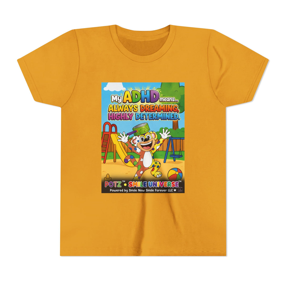 Potz™ Youth Short Sleeve Tee – "My ADHD Means Always Dreaming, Highly Determined" Graphic Tee | Smile Universe Collection