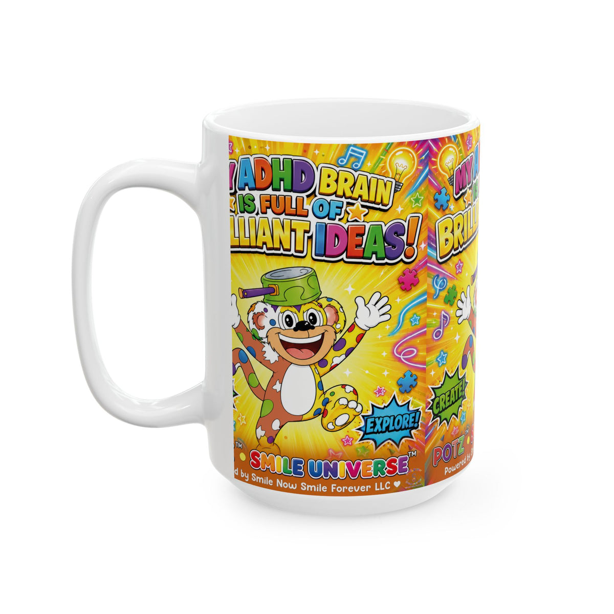 Potz™ Ceramic Mug – "My ADHD Brain is Full of Brilliant Ideas!" Graphic Coffee Mug | Smile Universe Collection
