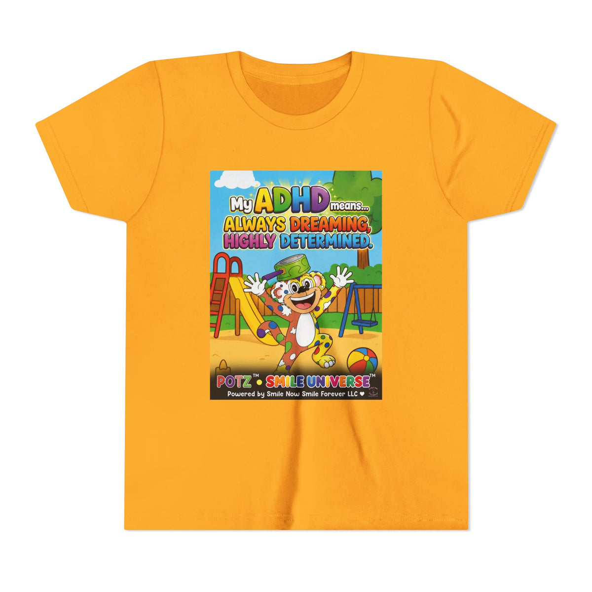 Potz™ Youth Short Sleeve Tee – "My ADHD Means Always Dreaming, Highly Determined" Graphic Tee | Smile Universe Collection