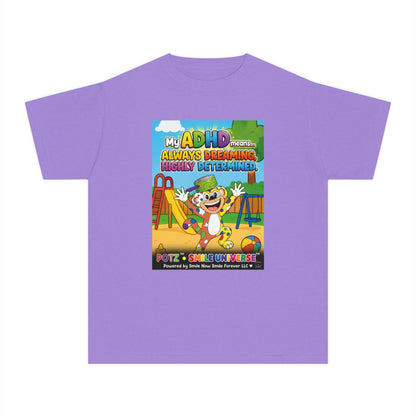 Potz™ Youth Midweight Tee – "My ADHD Means Always Dreaming, Highly Determined" Graphic Tee | Smile Universe Collection