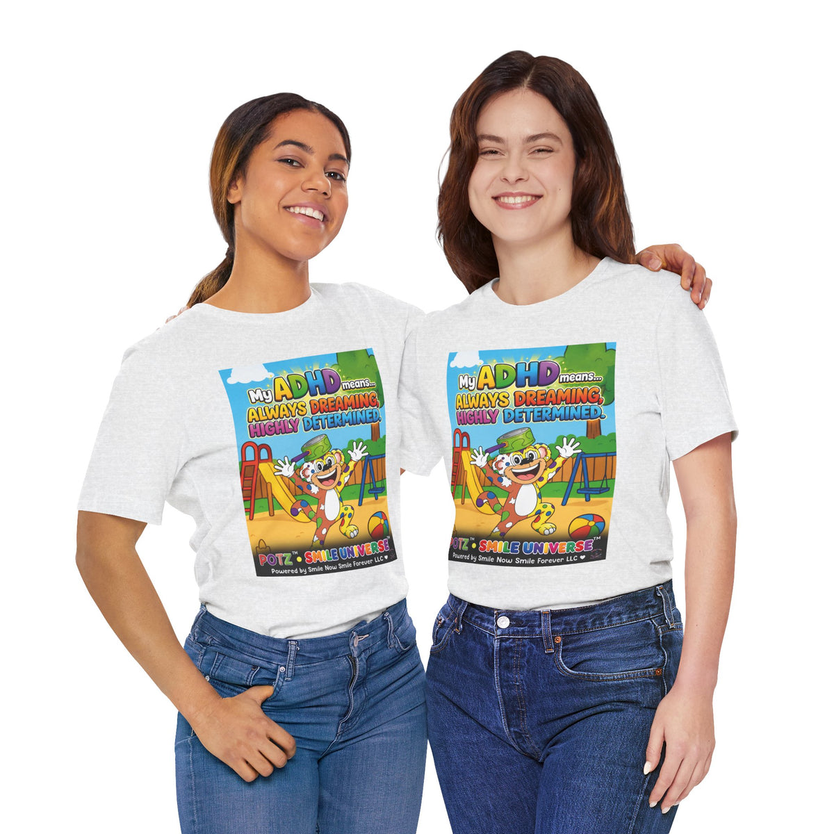 Potz™ Unisex Jersey Short Sleeve Tee – "My ADHD Means Always Dreaming, Highly Determined" Graphic Tee | Smile Universe Collection