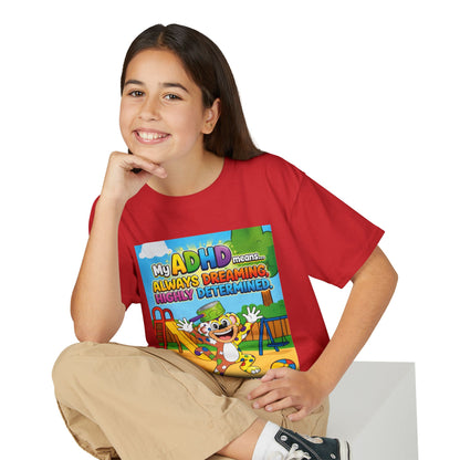 Potz™ Youth DryBlend® T-Shirt – "My ADHD Means Always Dreaming, Highly Determined" Graphic Tee | Smile Universe Collection