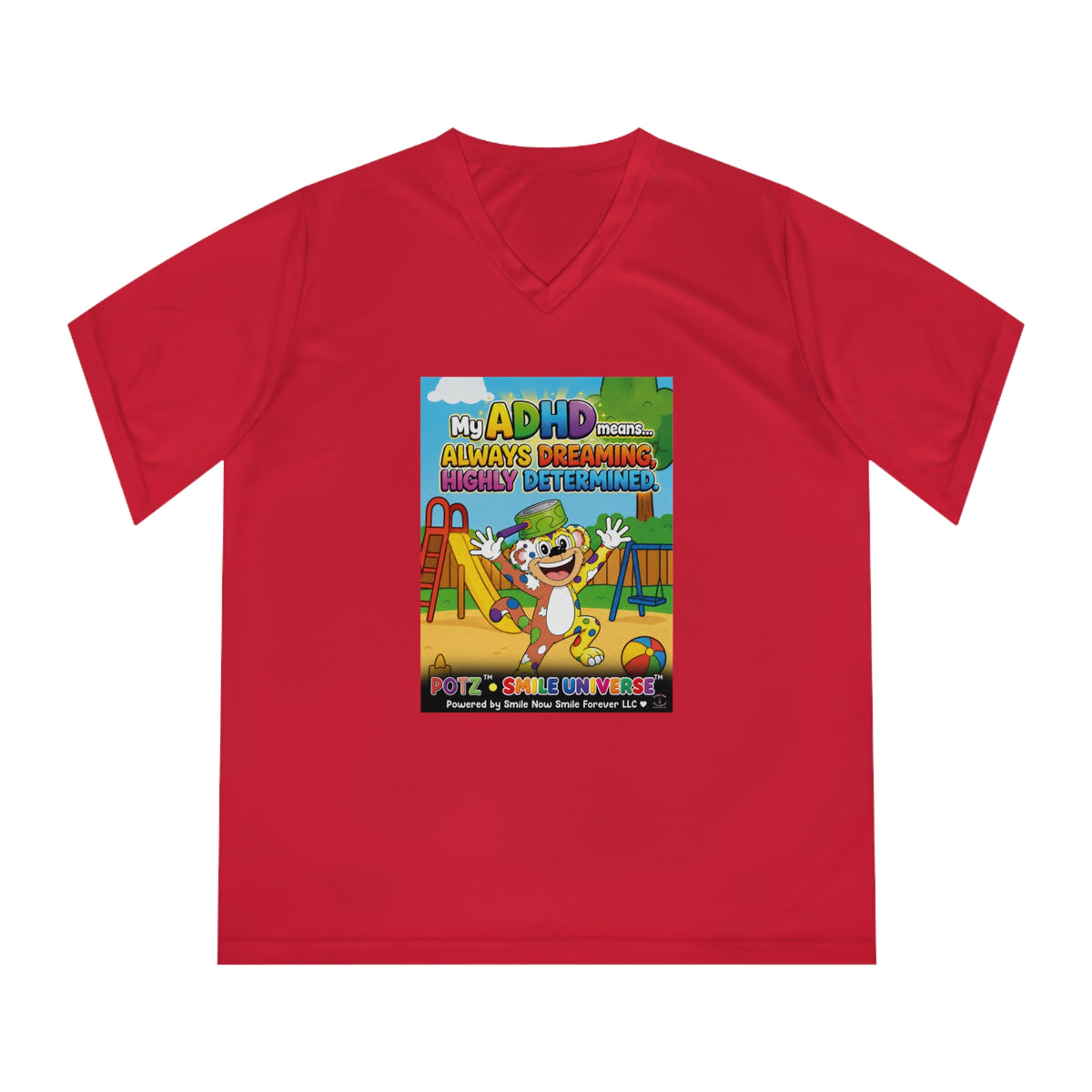 Potz™ Women's Performance V-Neck T-Shirt – "My ADHD Means Always Dreaming, Highly Determined" Graphic Tee | Smile Universe Collection