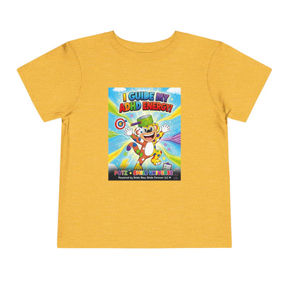 Potz™ Toddler Short Sleeve Tee – "I Guide My ADHD Energy!" Graphic Tee | Smile Universe Collection