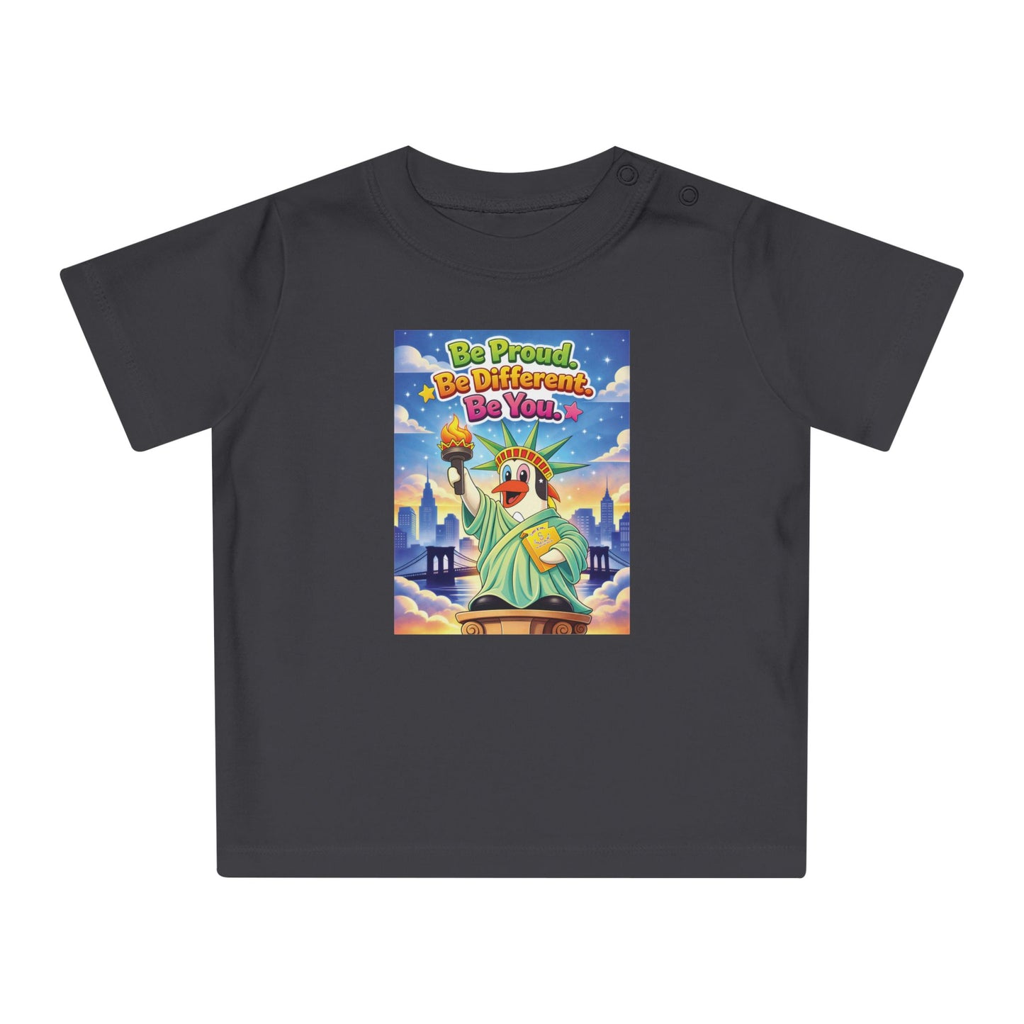 TuBz™ "Be Proud. Be Different. Be You." Baby T- Shirt - Cute Inspirational Infant Tee