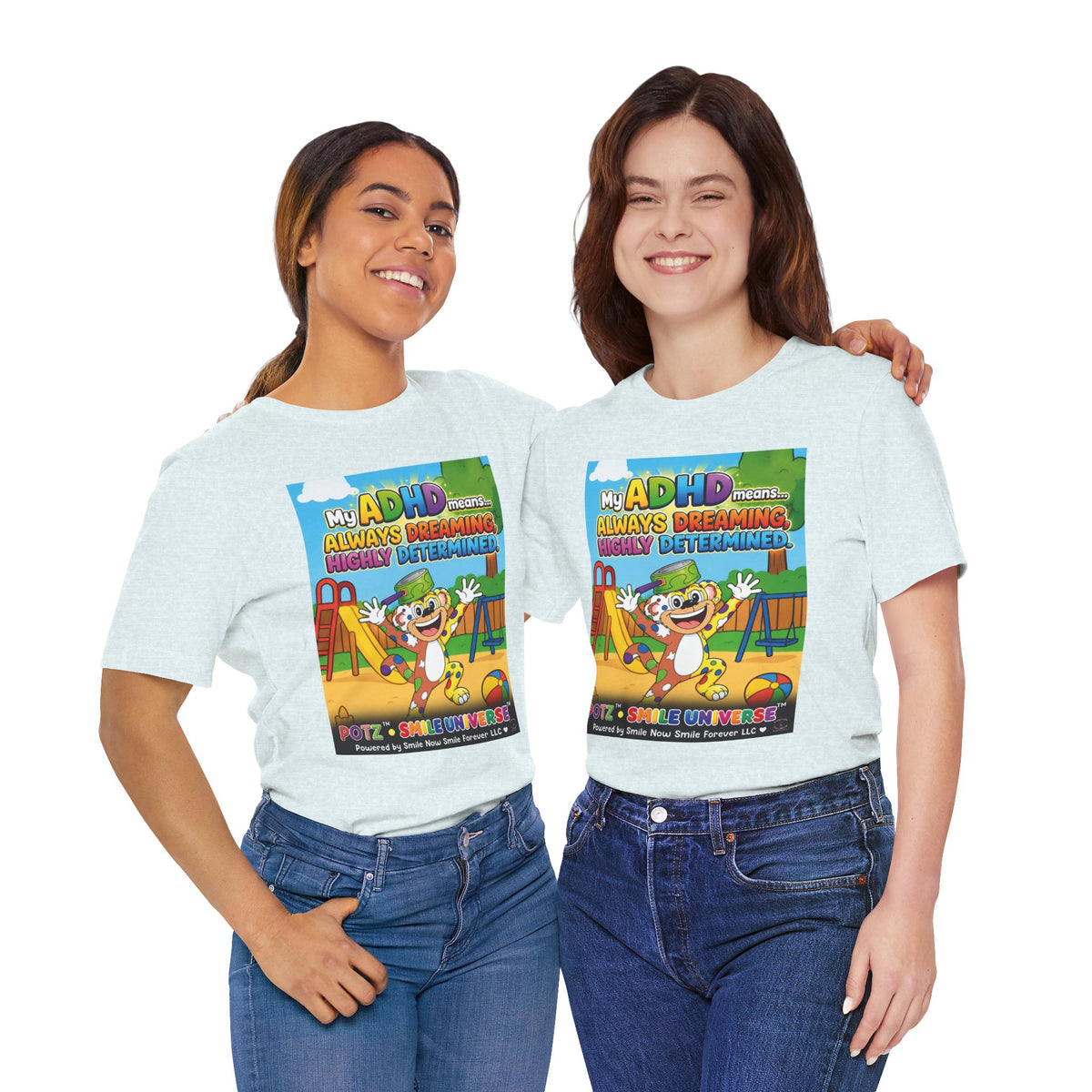 Potz™ Unisex Jersey Short Sleeve Tee – "My ADHD Means Always Dreaming, Highly Determined" Graphic Tee | Smile Universe Collection