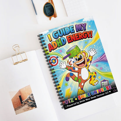 Potz™ Spiral Notebook – "I Guide My ADHD Energy!" Graphic Ruled Notebook | Smile Universe Collection