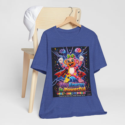 Panz™ Unisex Jersey Short Sleeve Tee For Adult– "My Energy is Powerful" Graphic Tee | Smile Universe Collection
