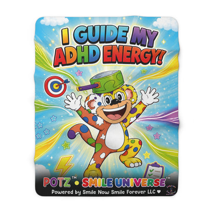 Potz™ Sherpa Fleece Blanket – "I Guide My ADHD Energy!" Graphic Throw | Smile Universe Collection