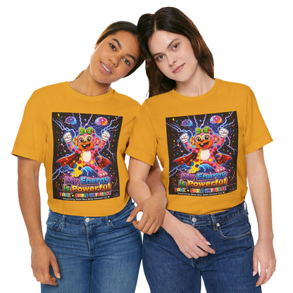 Panz™ Unisex Jersey Short Sleeve Tee For Adult– "My Energy is Powerful" Graphic Tee | Smile Universe Collection
