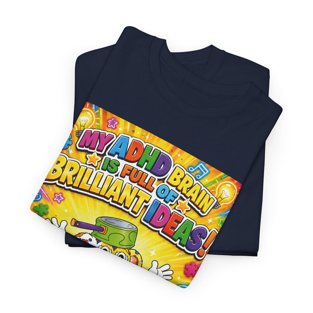 Potz™ Unisex Heavy Cotton™ Tee – "My ADHD Brain is Full of Brilliant Ideas!" Graphic Tee | Smile Universe Collection