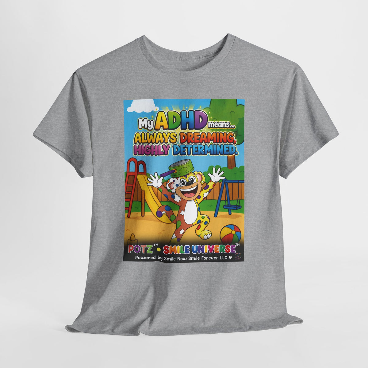 Potz™ Unisex Heavy Cotton™ Tee – "My ADHD Means Always Dreaming, Highly Determined" Graphic Tee | Smile Universe Collection