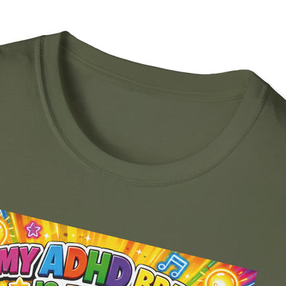 Potz™ Unisex Softstyle T-Shirt – "My ADHD Brain is Full of Brilliant Ideas!" Graphic Tee | Smile Universe Collection