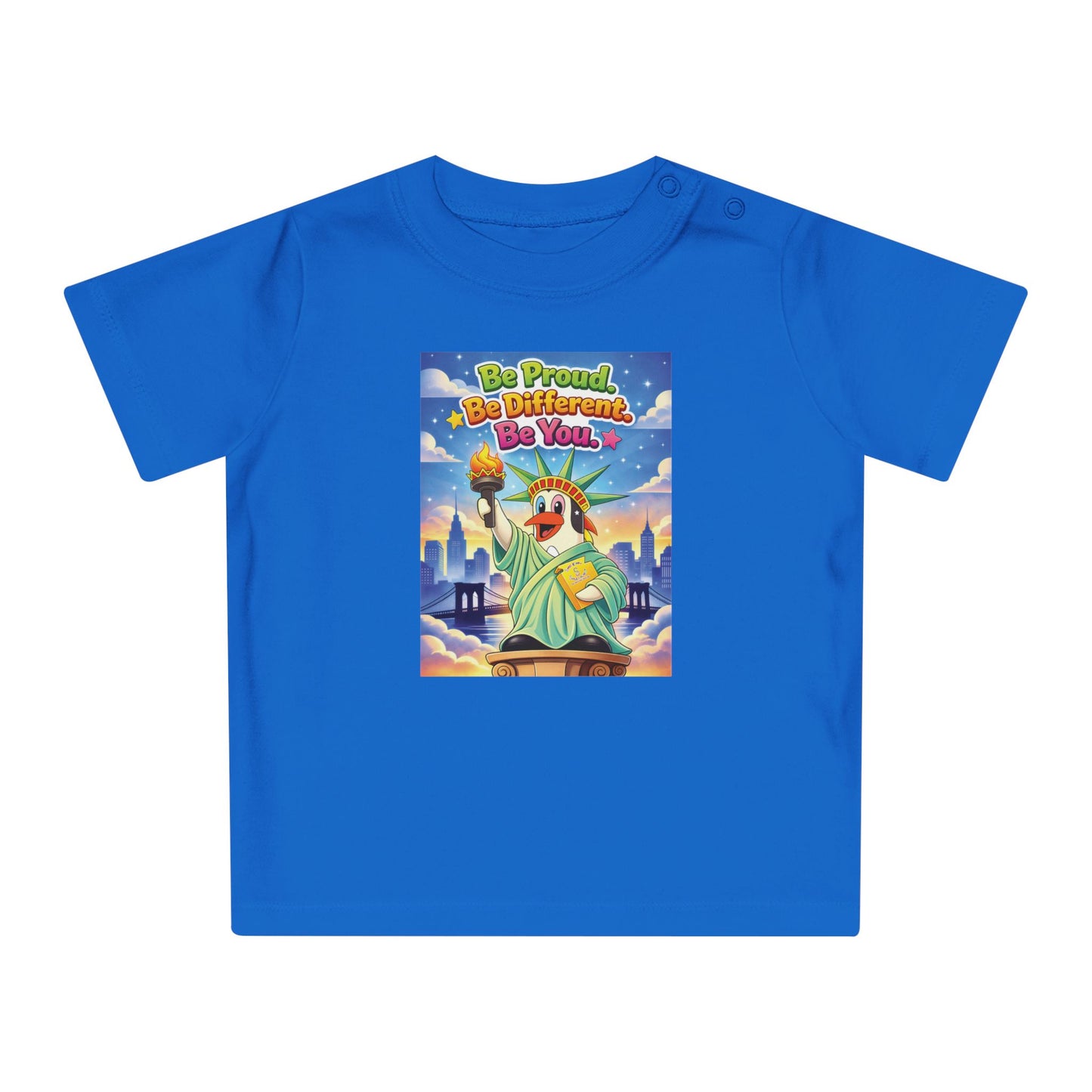 TuBz™ "Be Proud. Be Different. Be You." Baby T- Shirt - Cute Inspirational Infant Tee