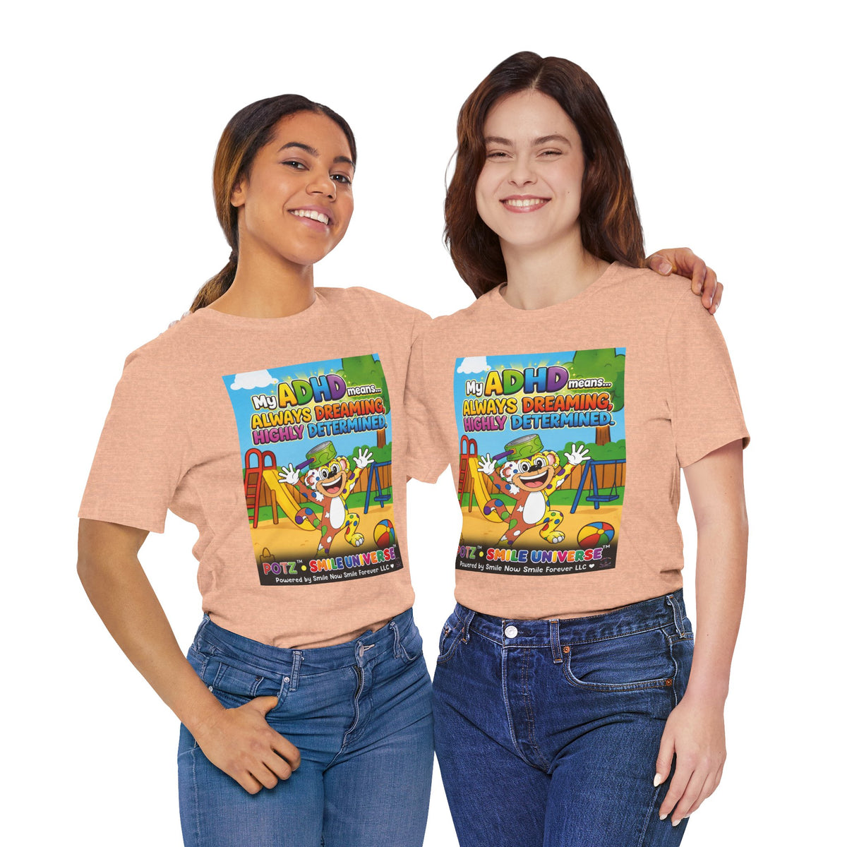 Potz™ Unisex Jersey Short Sleeve Tee – "My ADHD Means Always Dreaming, Highly Determined" Graphic Tee | Smile Universe Collection
