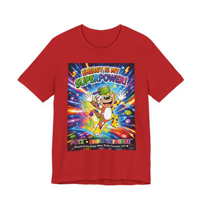 Potz™ Unisex Jersey Short Sleeve Tee – "Energy is My Superpower!" Graphic Tee | Smile Universe Collection
