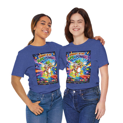 Potz™ Unisex Jersey Short Sleeve Tee – "Energy is My Superpower!" Graphic Tee | Smile Universe Collection