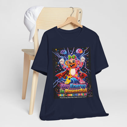Panz™ Unisex Jersey Short Sleeve Tee For Adult– "My Energy is Powerful" Graphic Tee | Smile Universe Collection