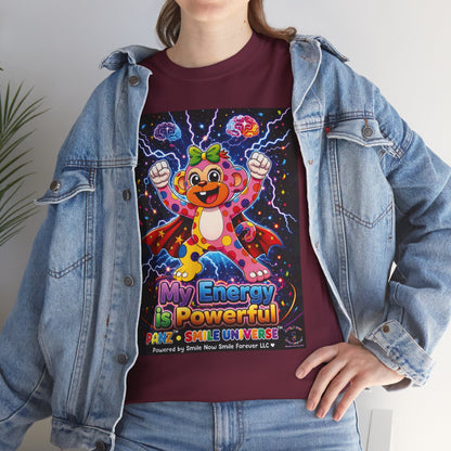 Panz™ Unisex Heavy Cotton™ Tee For Adult – "My Energy is Powerful" Graphic Tee | Smile Universe Collection
