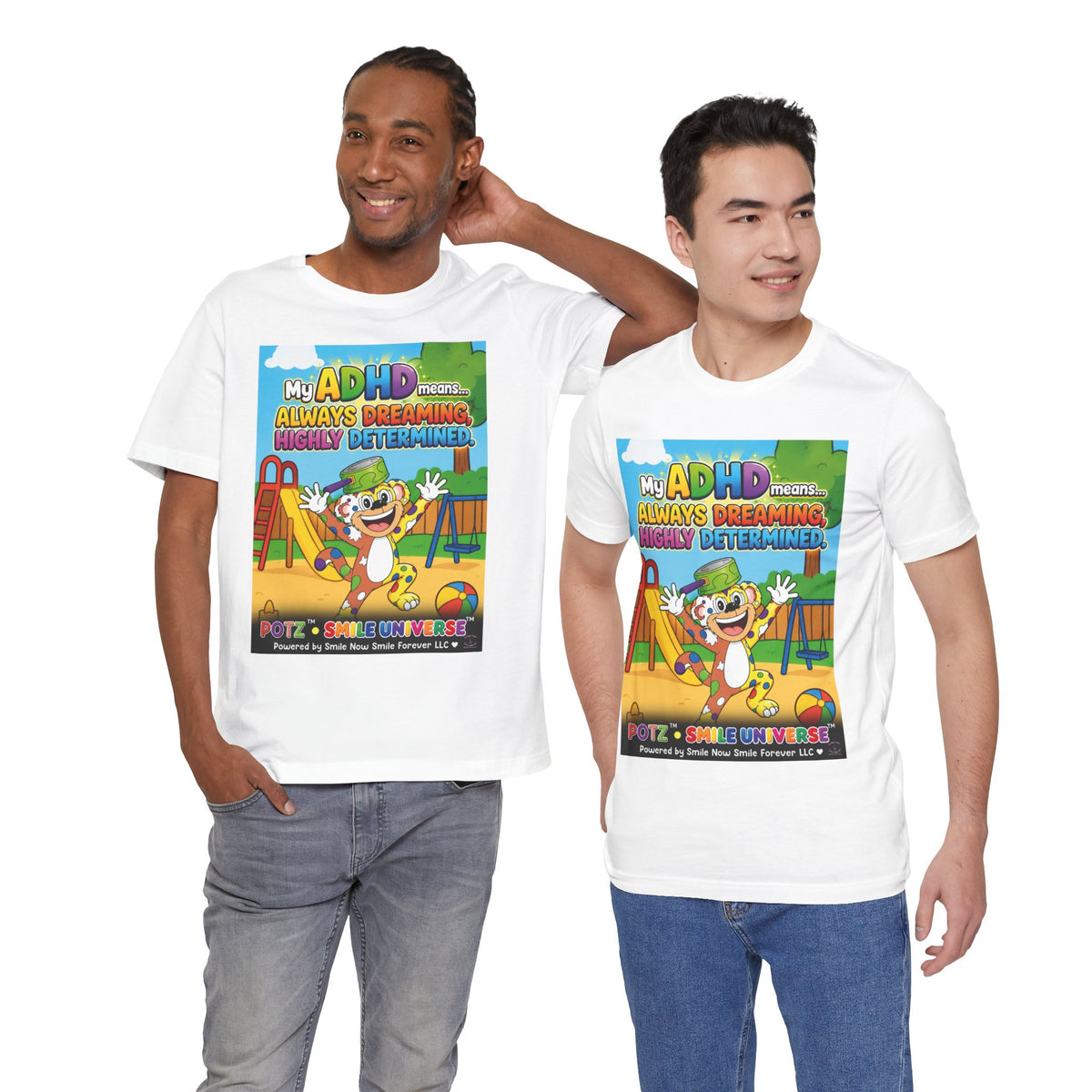 Potz™ Unisex Jersey Short Sleeve Tee – "My ADHD Means Always Dreaming, Highly Determined" Graphic Tee | Smile Universe Collection