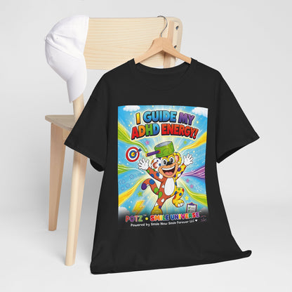 Potz™ Unisex Heavy Cotton™ Tee – "I Guide My ADHD Energy!" Graphic Tee | Smile Universe Collection