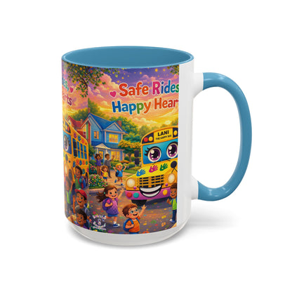 Lani™ Accent Coffee Mug (11oz & 15oz) – "Safe Rides, Happy Hearts" Graphic