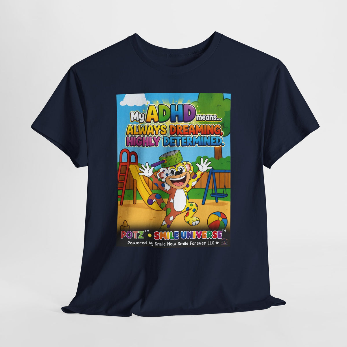 Potz™ Unisex Heavy Cotton™ Tee – "My ADHD Means Always Dreaming, Highly Determined" Graphic Tee | Smile Universe Collection