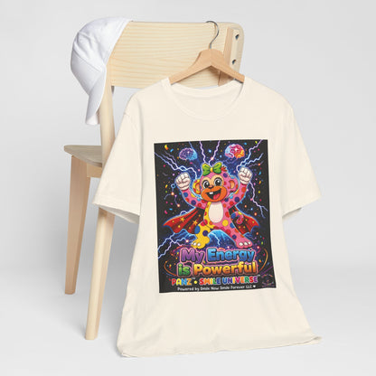 Panz™ Unisex Jersey Short Sleeve Tee For Adult– "My Energy is Powerful" Graphic Tee | Smile Universe Collection