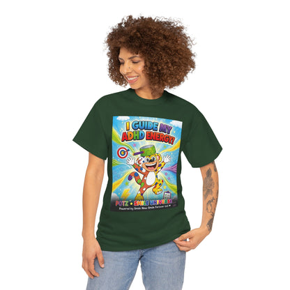 Potz™ Unisex Heavy Cotton™ Tee – "I Guide My ADHD Energy!" Graphic Tee | Smile Universe Collection