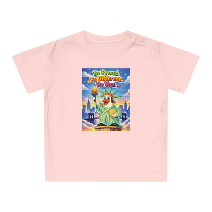 TuBz™ "Be Proud. Be Different. Be You." Baby T- Shirt - Cute Inspirational Infant Tee