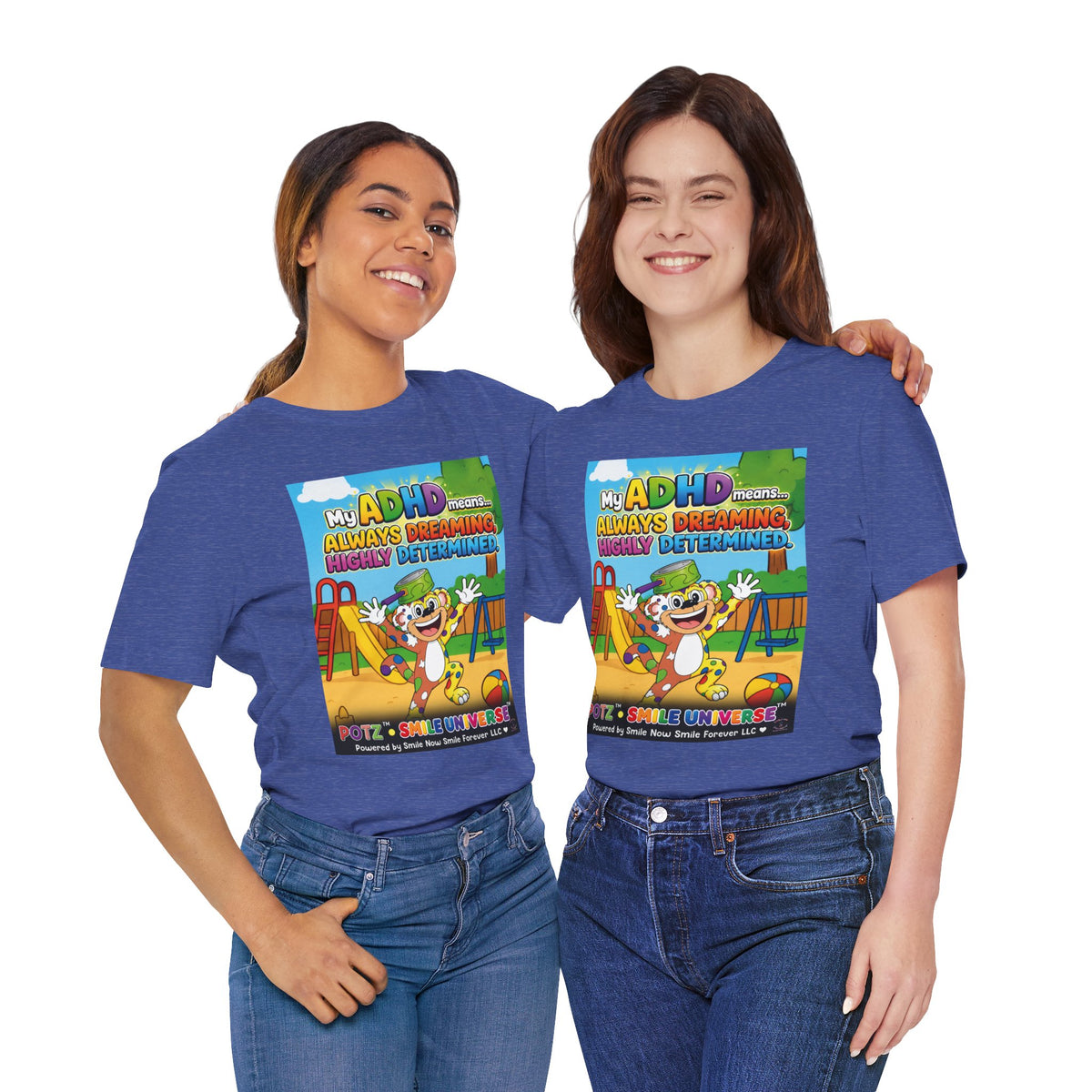 Potz™ Unisex Jersey Short Sleeve Tee – "My ADHD Means Always Dreaming, Highly Determined" Graphic Tee | Smile Universe Collection