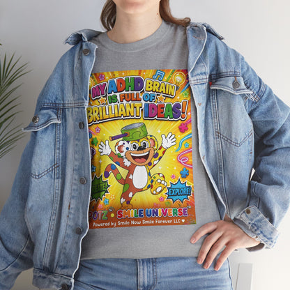 Potz™ Unisex Heavy Cotton™ Tee – "My ADHD Brain is Full of Brilliant Ideas!" Graphic Tee | Smile Universe Collection